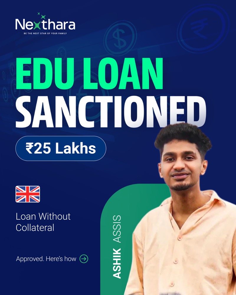 Ashik Assis, ₹25L UK loan sanctioned