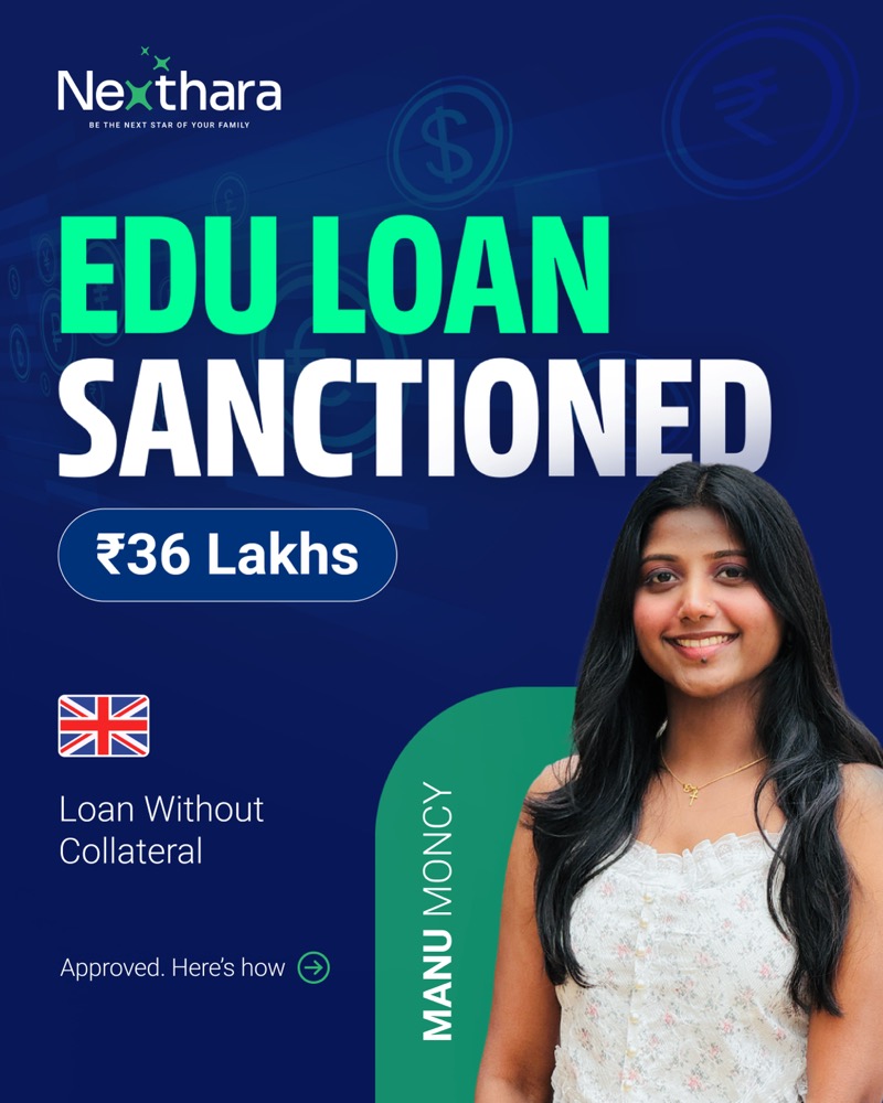 Manu Moncy, ₹36L UK loan sanctioned